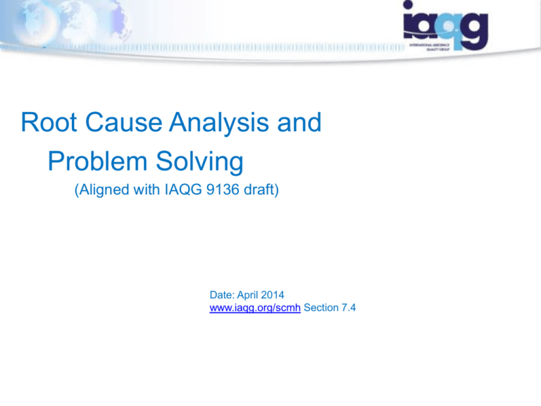 iaqg 9136 root cause analysis and problem solving