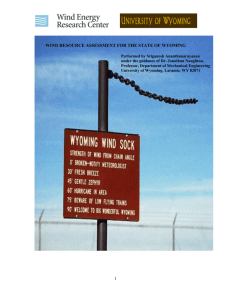 1 WIND RESOURCE ASSESSMENT FOR THE STATE OF WYOMING
