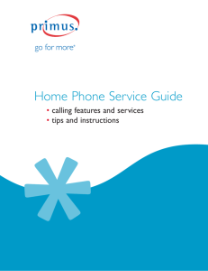 Primus: Home Phone Service Guide