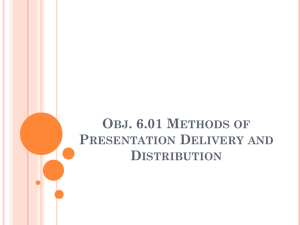 Methods of Presentation Delivery