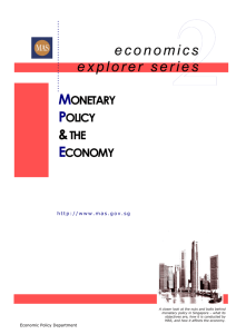 Economic Explorer 2 - Monetary Authority of Singapore