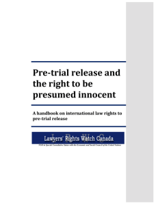 Pre-trial release and the right to be presumed innocent A handbook