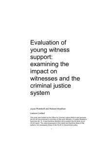 Evaluation of young witness support: examining the impact on