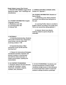 Single Subject Lesson Plan Format 1. TITLE OF THE LESSON: August