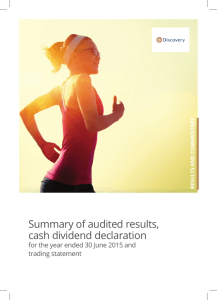 Summary of audited results, cash dividend declaration
