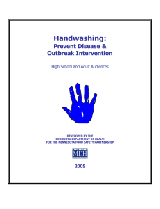Handwashing: Prevent Disease and Outbreak Intervention for High