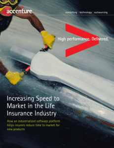Increasing Speed to Market in the Life Insurance Industry