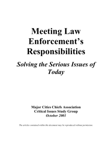 Meeting Law Enforcement's Responsibilities
