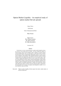 Option Market Liquidity - An empirical study of option market bid