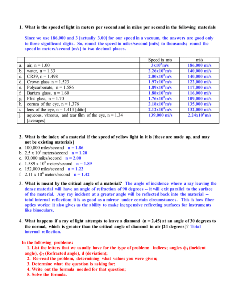 1. What is the speed of light in meters per second and in miles per