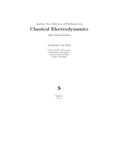 Answers To a Selection of Problems from Classical Electrodynamics