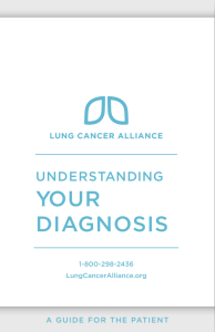 your diagnosis - Lung Cancer Alliance