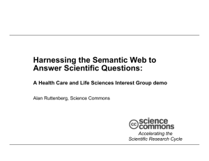 Harnessing the Semantic Web to Answer Scientific Questions