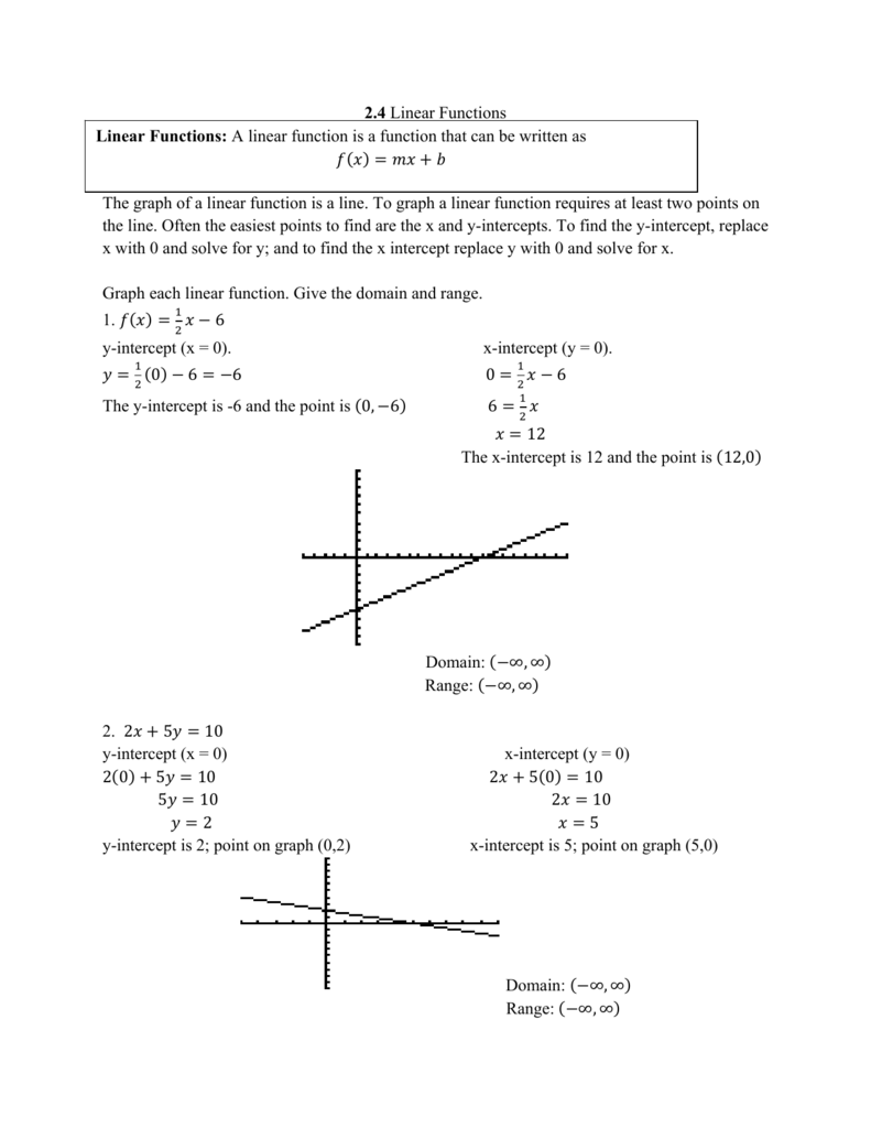 2 4 Linear Functions The Graph Of A Linear Function Is A Line To