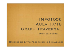 INF01056 Aula 17/18 Graph Traversal