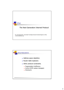 IPv6 The Next Generation Internet Protocol