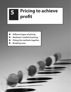 Pricing to achieve profit