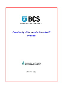 Case Study of Successful Complex IT Projects
