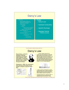 Darcy's Law Darcy's Law