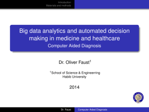 Big data analytics and automated decision making in medicine and