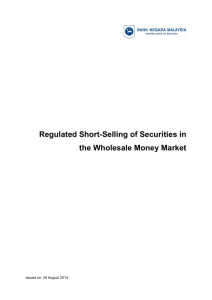 Regulated Short-Selling of Securities in the Wholesale Money Market