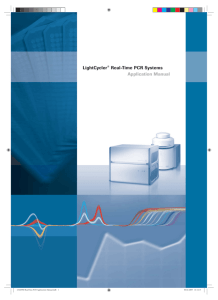 LightCycler® Real-Time PCR Systems - Application Manual