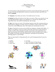 Physical Fitness Unit F.I.T.T. Principle Study Guide 3 Grade To