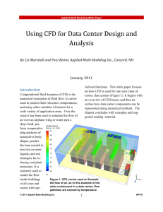 Using CFD for Data Center Design and Analysis