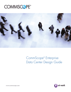 CommScope® Enterprise Data Center Design