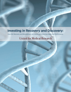 Investing in Recovery and Discovery