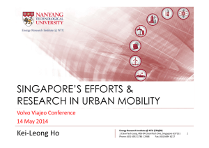 SINGAPORE'S EFFORTS & RESEARCH IN URBAN MOBILITY
