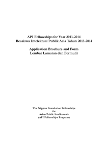 API Fellowships for Year 2013-2014 Beasiswa Intelektual Publik