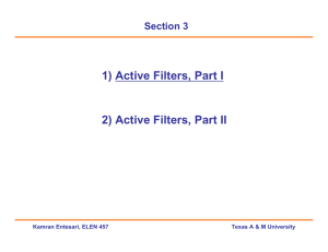 1) Active Filters, Part I 2) Active Filters, Part II