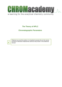 The Theory of HPLC Chromatographic Parameters
