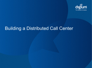 Building a Distributed Call Center