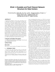 DCell: A scalable and fault tolerant network structure for data centers