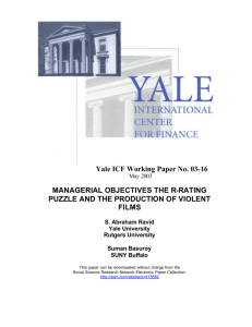 Yale ICF Working Paper No. 03-16 MANAGERIAL OBJECTIVES