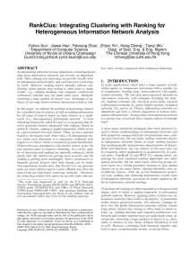 RankClus: Integrating Clustering with Ranking for Heterogeneous