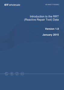 Introduction to the RRT (Reactive Repair Tool) Data