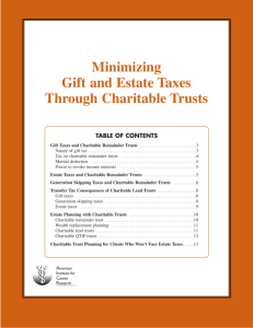 Minimize Gift and Estate Taxes Through Charitable Trusts