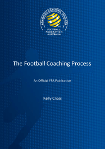 The Football Coaching Process - Football Federation Australia