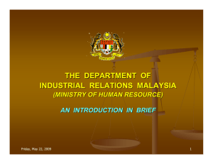 THE DEPARTMENT OF INDUSTRIAL RELATIONS MALAYSIA