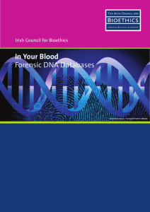 In Your Blood Forensic DNA Databases