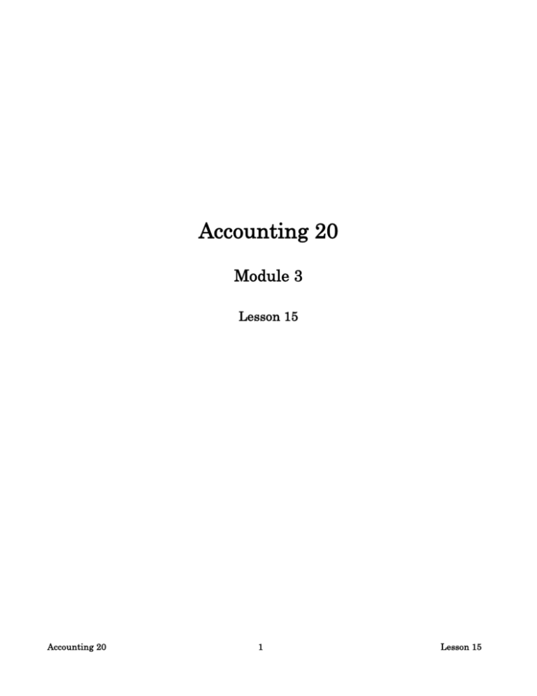 Accounting 20 Module 3 Lesson 15 Lesson 15 Posting the