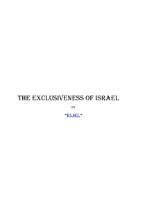 THE Exclusiveness OF ISRAEL