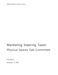 Company Marketing Steering Team: Physical Spaces Sub