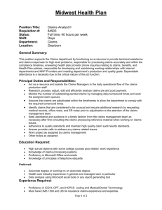 Midwest Health Plan Position Title: Claims Analyst II Requisition