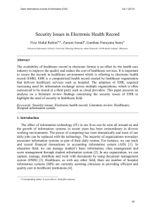 Security Issues in Electronic Health Record Fiza Abdul Rahima