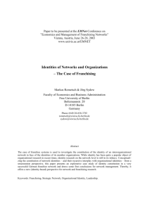 Identities of Networks and Organizations – The Case of