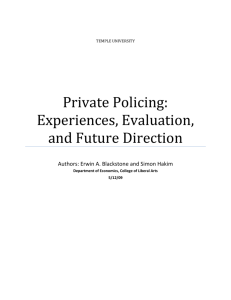 Private Policing: Experiences, Evaluation, and